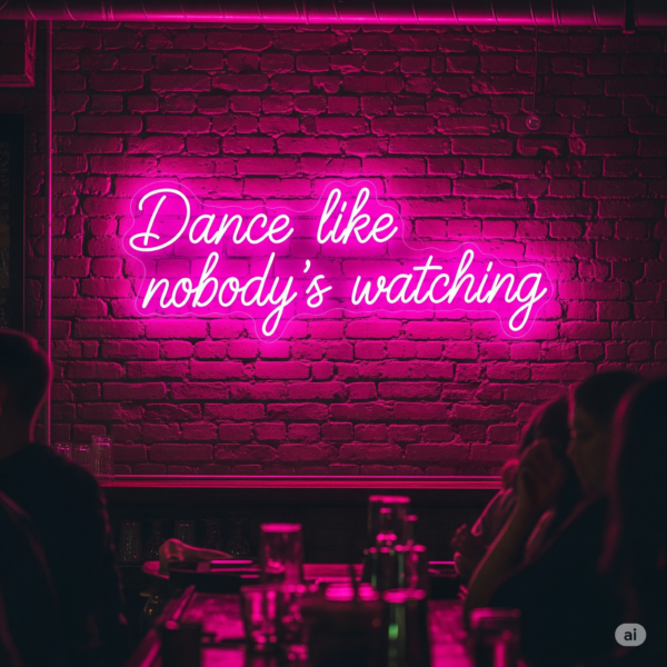 Led neoninė lempa "Dance like nobody's watching"