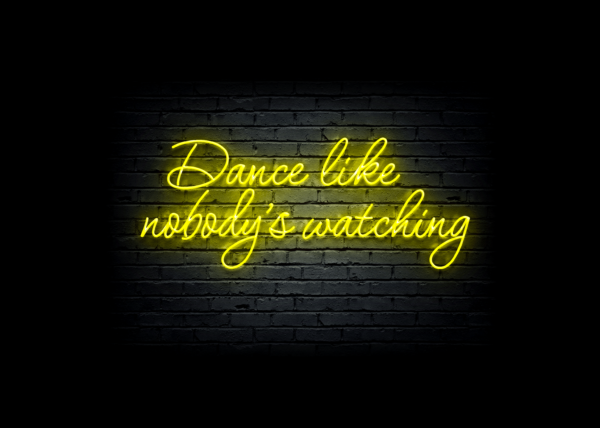 Led neono iškaba "Dance like nobody's watching"