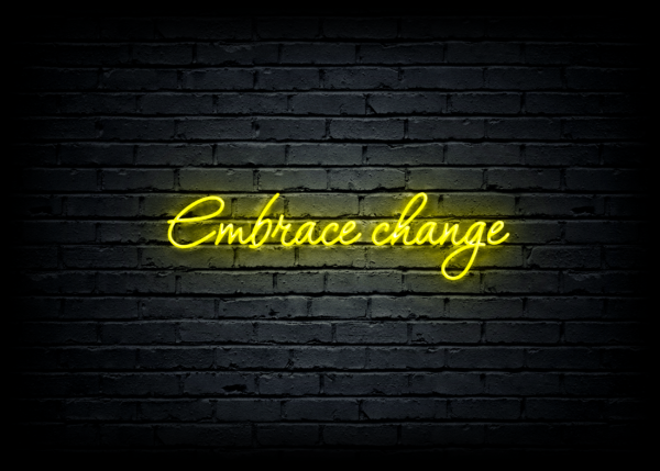 Led neono iškaba "Embrace change" - Image 2