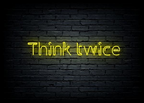 Led neono iškaba "Think twice" - Image 2