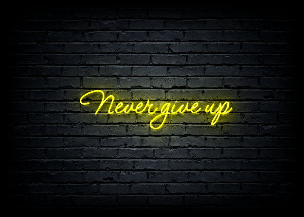 Led neono iškaba "Never give up"