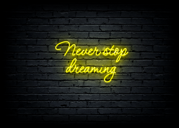Led neono iškaba "Never stop dreaming" - Image 2