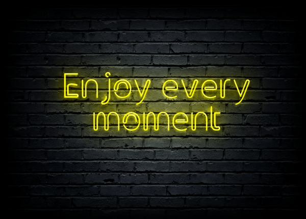 Led neono iškaba "Enjoy every moment" - Image 2