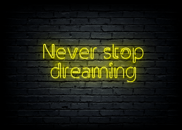 Led neono iškaba "Never stop dreaming"