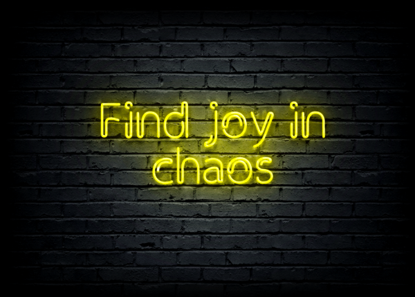 Led neono iškaba "Find joy in chaos" - Image 2