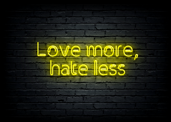 Led neoninė iškaba "Love more, hate less"