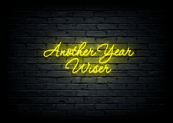 Led neono iškaba "Another Year Wiser"