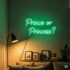 Led neono užrašas "Prince or Princess?"