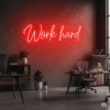 Led neono užrašas "Work hard"