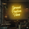 Led neoninė iškaba "Spread positive vibes"