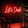 Led neoninis tekstas “Let’s Drink”