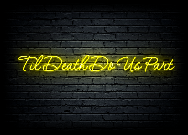 Led neono iškaba "Til Death Do Us Part"