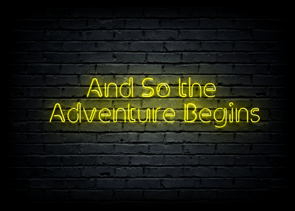 Led neono iškaba "And So the Adventure Begins"