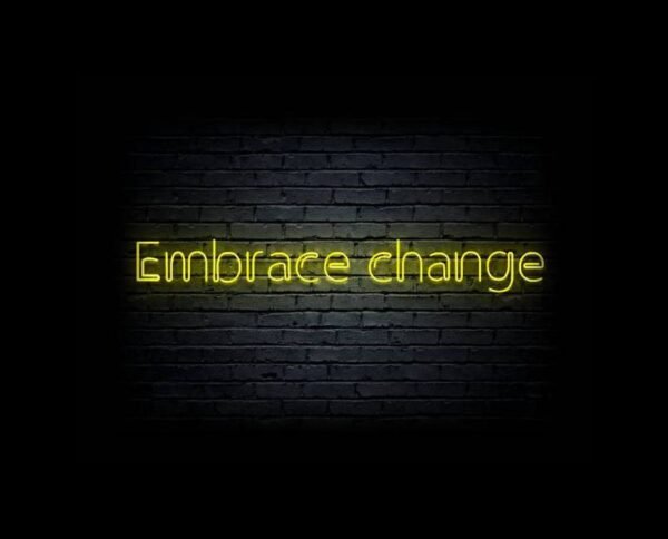 Led neono iškaba "Embrace change"