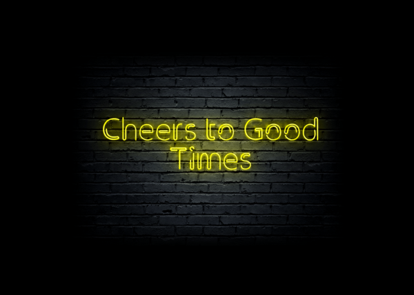 Led neono iškaba "Cheers to Good Times"