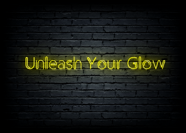 Led neono iškaba "Unleash Your Glow"