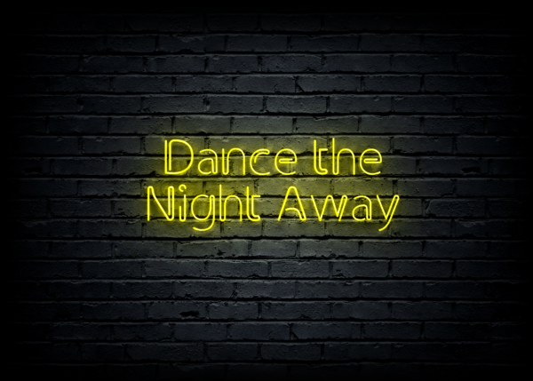 Led neono iškaba "Dance the Night Away"