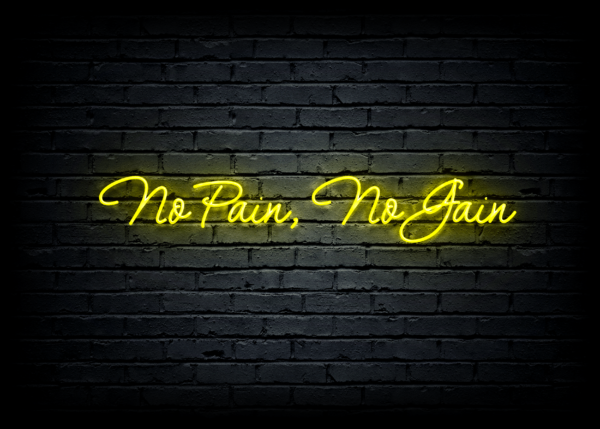 Led neono iškaba "No Pain, No Gain"