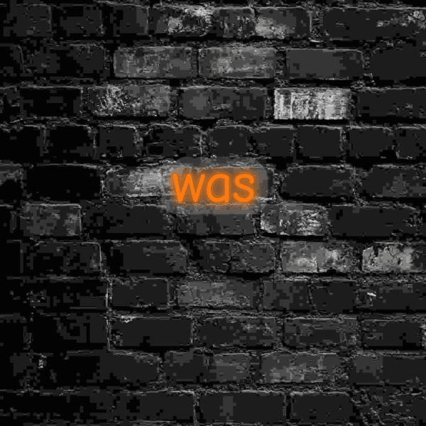 was